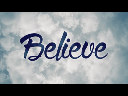 BELIEVE
