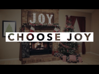 CHOOSE JOY