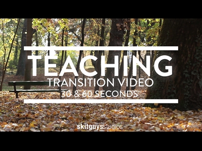 FALL TRANSITION 2: TEACH
