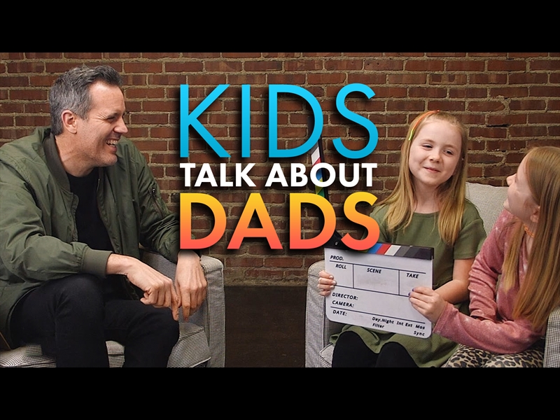 KIDS TALK ABOUT DADS