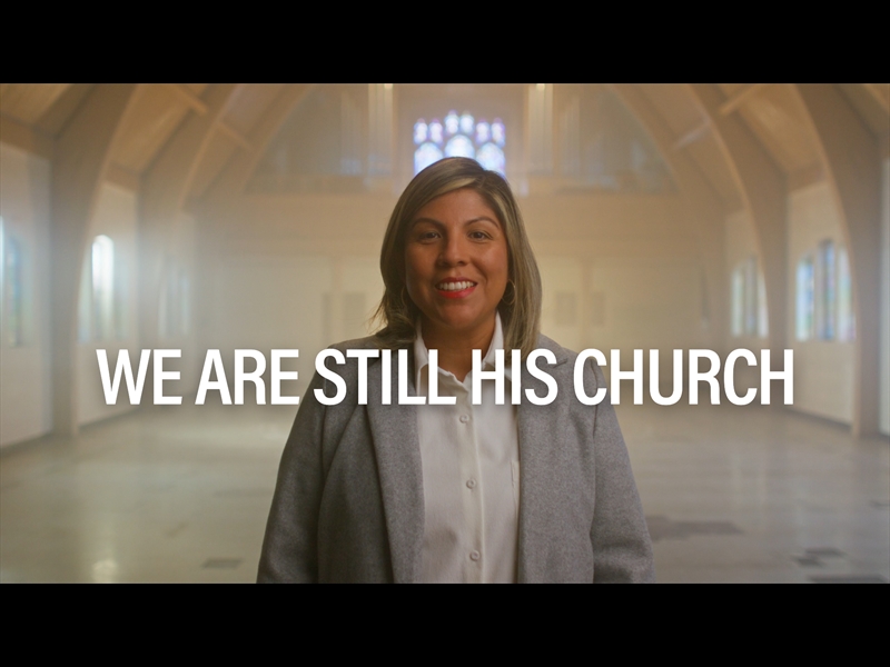 WE ARE STILL HIS CHURCH