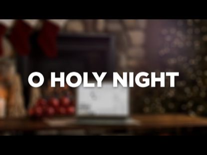 O HOLY NIGHT
