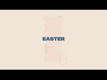 EASTER THE GREATEST STORY