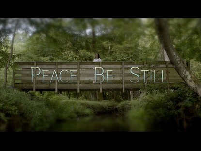 PEACE BE STILL