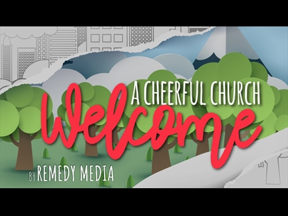 A CHEERFUL CHURCH WELCOME