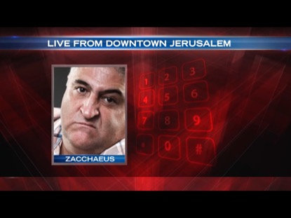 JERUSALEM IN THE MORNING ZACCHAEUS