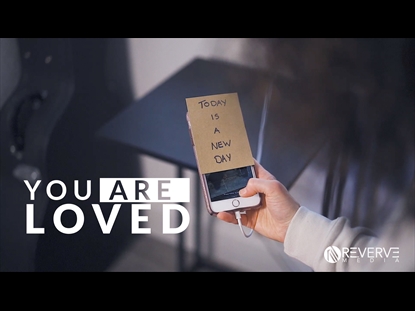 YOU ARE LOVED