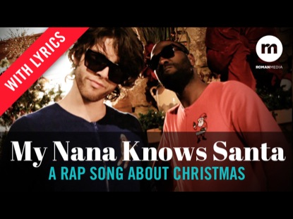 MY NANA KNOWS SANTA LYRICS VERSION