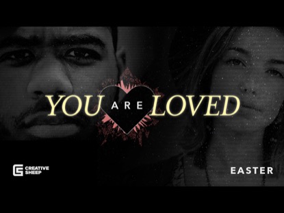 YOU ARE LOVED