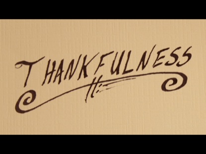 THANKFULNESS - THANKFUL ON PURPOSE