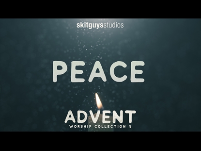 ADVENT WORSHIP 3 PEACE