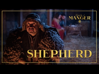 AWAY IN A MANGER: SHEPHERD