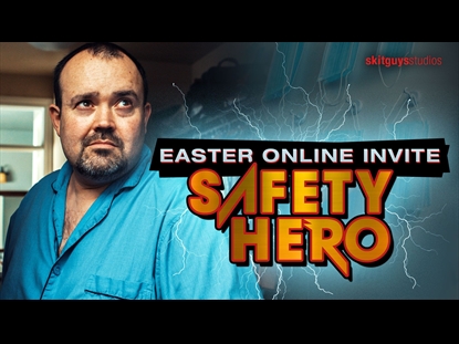 EASTER ONLINE INVITE SAFETY HERO