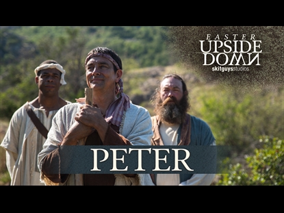 EASTER UPSIDE DOWN: PETER