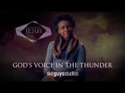 GODS VOICE IN THE THUNDER