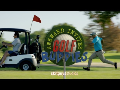 AWKWARD INVITES: GOLF BUDDIES