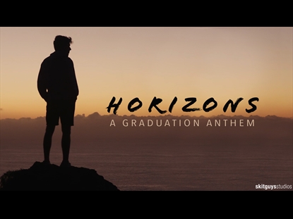 HORIZONS: A GRADUATION ANTHEM