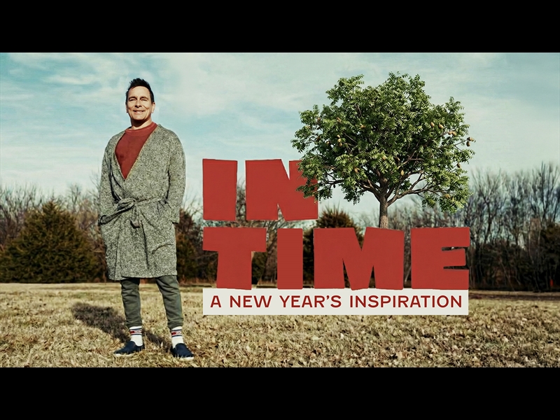 IN TIME: A NEW YEARS INSPIRATION