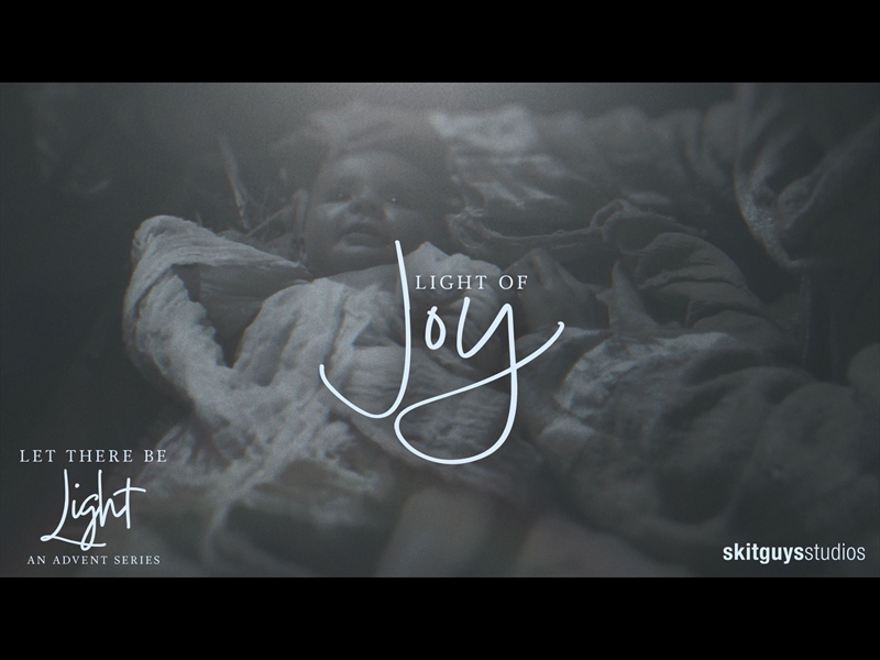 LIGHT OF JOY: AN ADVENT REFLECTION