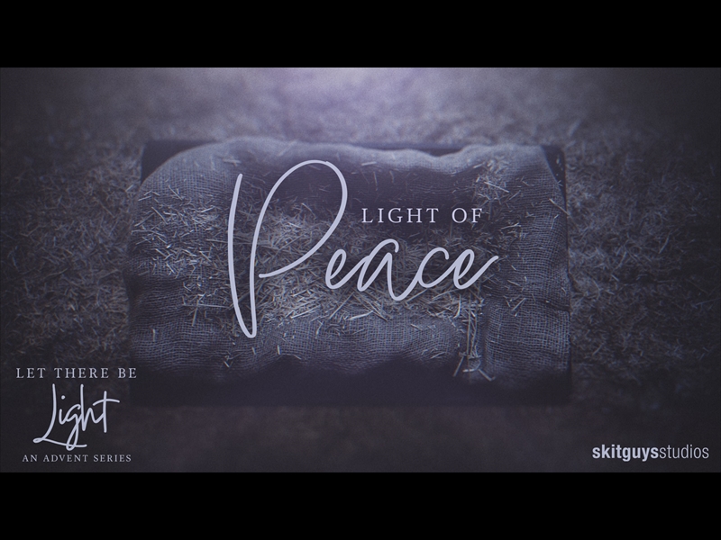 LIGHT OF PEACE: AN ADVENT REFLECTION