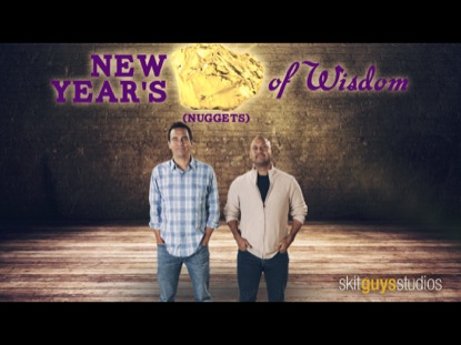 NEW YEAR'S NUGGETS OF WISDOM