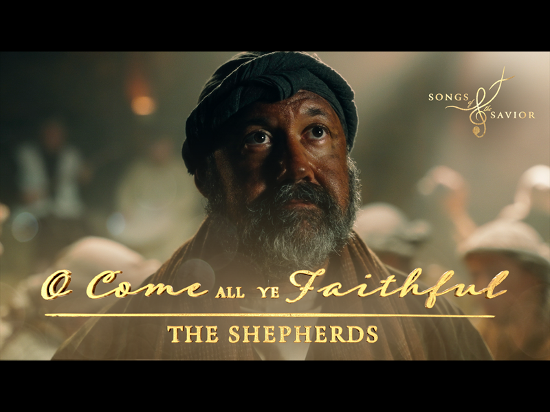 OH COME ALL YE FAITHFUL: THE SHEPHERDS