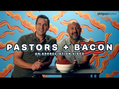 PASTORS + BACON