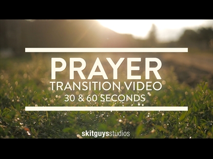 PRAYER: SPRING TRANSITION 2