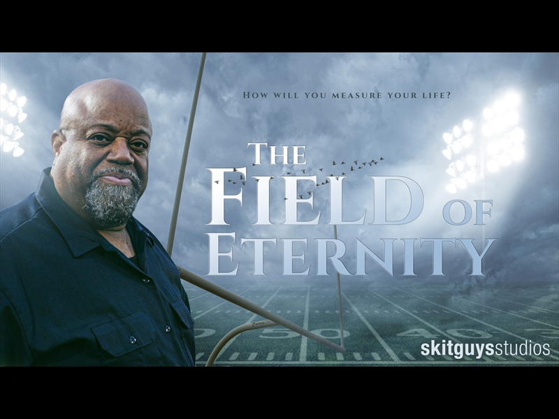 THE FIELD OF ETERNITY