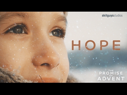 THE PROMISE OF ADVENT HOPE
