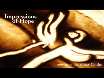 IMPRESSIONS OF HOPE