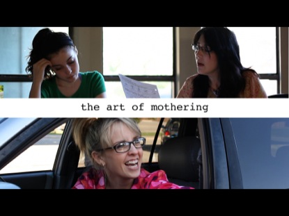 THE ART OF MOTHERING