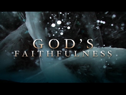 GOD'S FAITHFULNESS