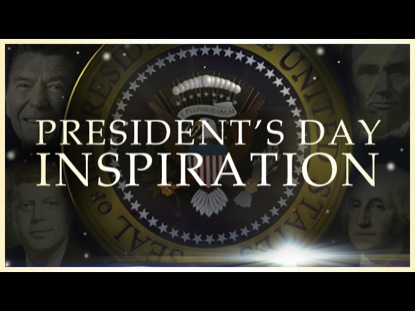 PRESIDENTS DAY INSPIRATION