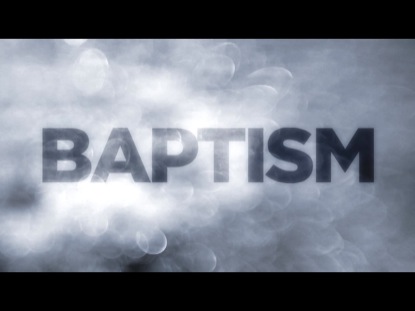 BAPTISM INTRO