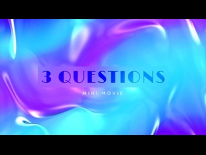 3 QUESTIONS 