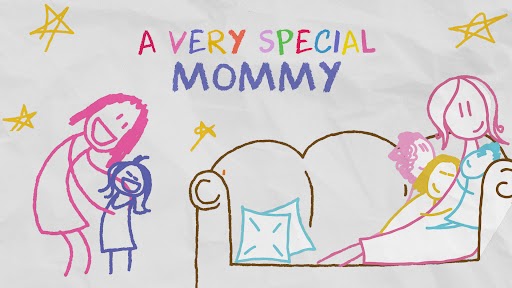 A VERY SPECIAL MOMMY