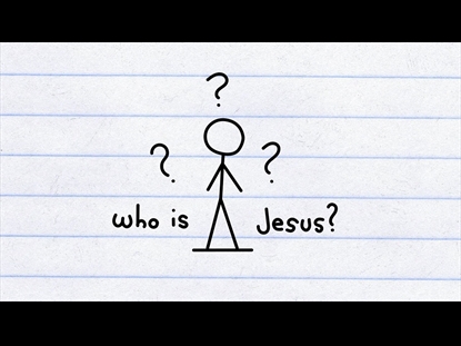 WHO IS JESUS?