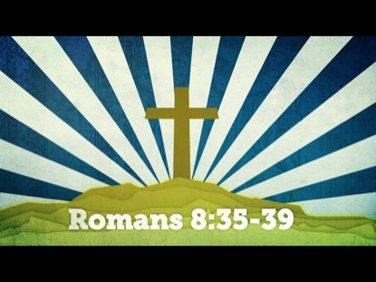 SCRIPTURE VISUALS ROMANS 8