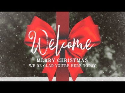 ALL I WANT FOR CHRISTMAS WELCOME MOTION