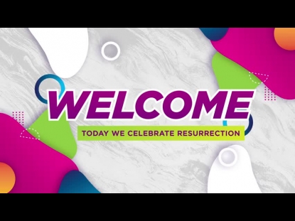 EASTER SUNDAY VOLUME FOUR:  WELCOME MOTION