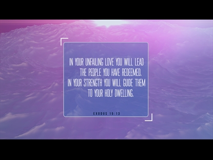 EXODUS SCRIPTURE MOTION