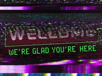 GLITCHES WELCOME MOTION