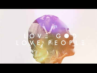 LOVE GOD LOVE PEOPLE  TITLE MOTION