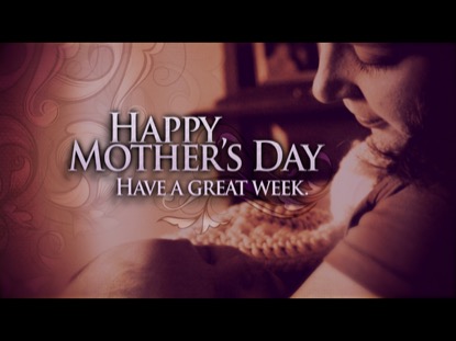 MOTHER'S DAY 02 CLOSING MOTION