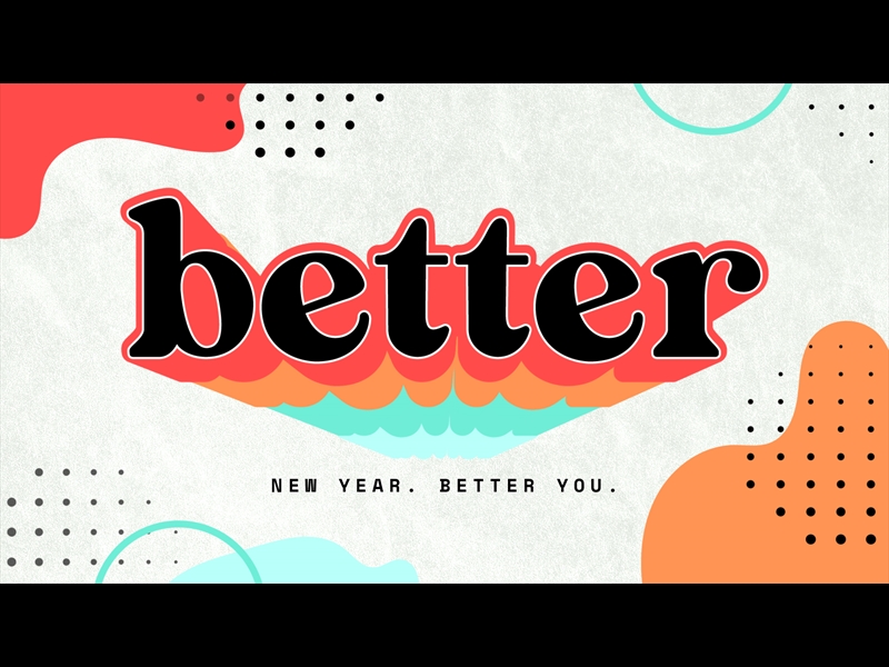 NEW YEAR, BETTER YOU: TITLE