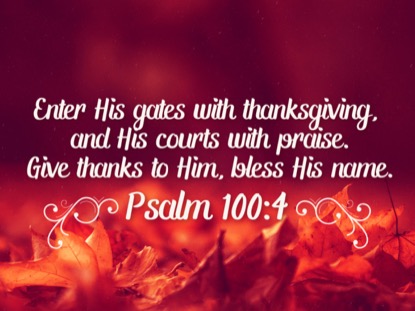 THANKSGIVING 03 SCRIPTURE MOTION