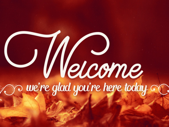 THANKSGIVING 03 WELCOME MOTION