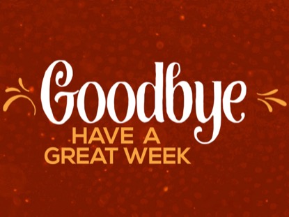 WHAT IT HAS FOR US TODAY CLOSING MOTION