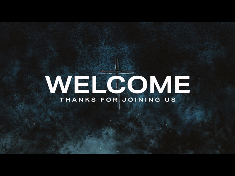 EASTER RISEN: GOOD FRIDAY WELCOME